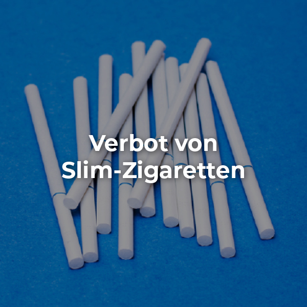 Verbot von Silm-Zigaretten