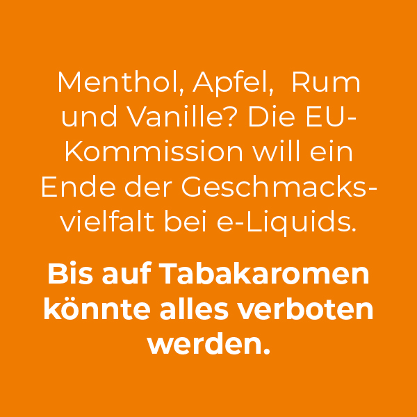 Menthol, Apfel, Rum und Vanille? Die EU-Kommission will ein Ende der Geschmacksvielfalt bei e-Liquids. Bis auf Tabakaromen könnte alles verboten werden.